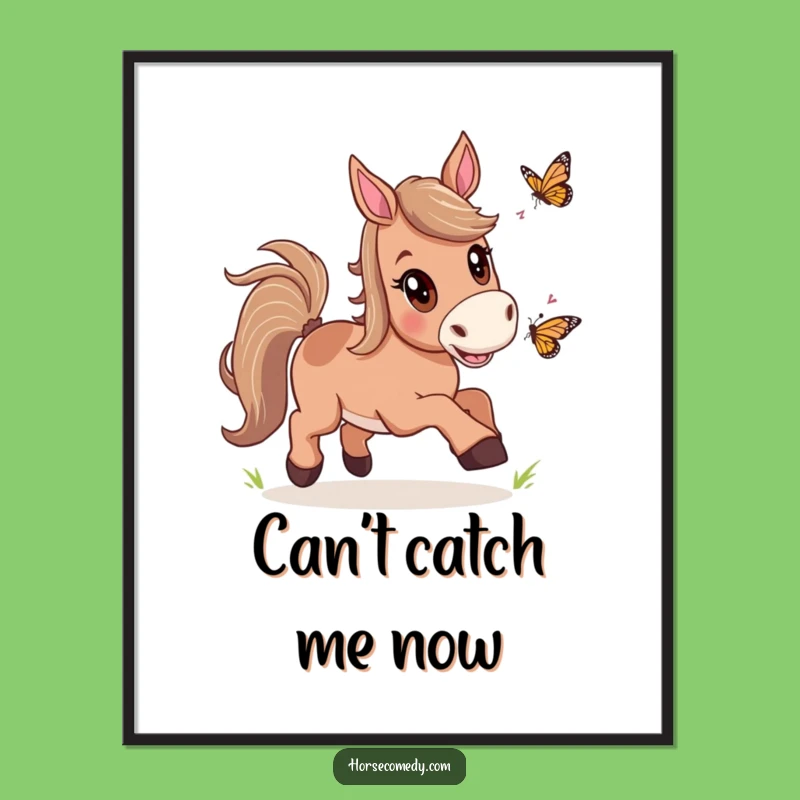 Funny Horse Butterfly Chase Poster: Vibrant Joyful Art, Hilarious Wall Decor