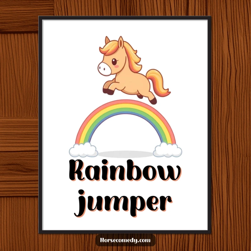 Funny horse poster, cute character leaping over a tiny colorful rainbow arch, creating a cheerful and uplifting wall decor.