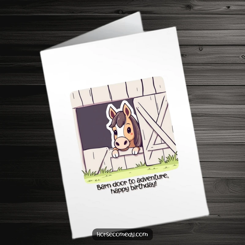 Funny free printable birthday card featuring a curious horse peeking from behind a huge barn door, ready to surprise.