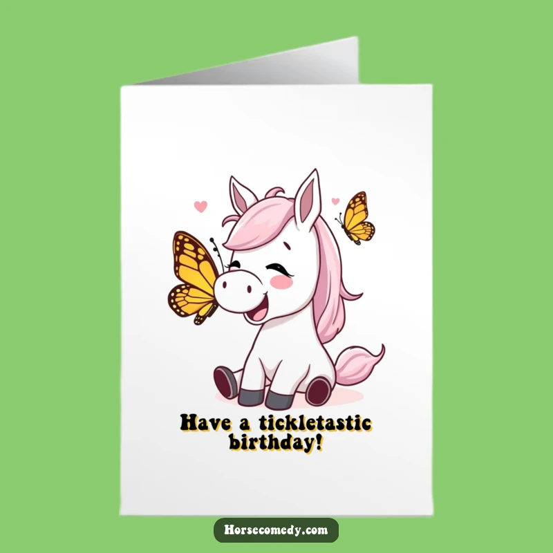 Free Printable Birthday Card: Tickled Horse Butterfly Downloadable Funny Gift