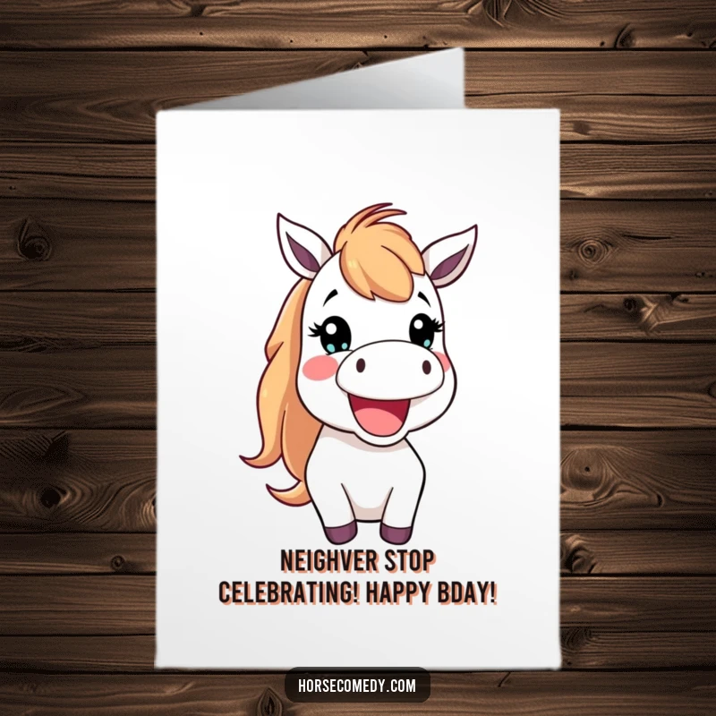 Funny Free Printable Birthday Card: A happy horse creature with its mouth open, letting out a cheerful, celebratory neigh.