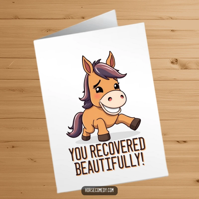 Funny Free Printable Congratulations Card: A horse character taking a tumble but bouncing back with an endearing, goofy grin.
