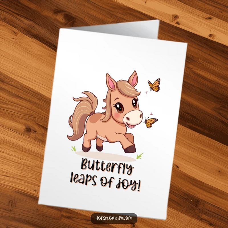 Funny free printable congratulations card depicting a horse gleefully chasing a butterfly with wide-eyed excitement.