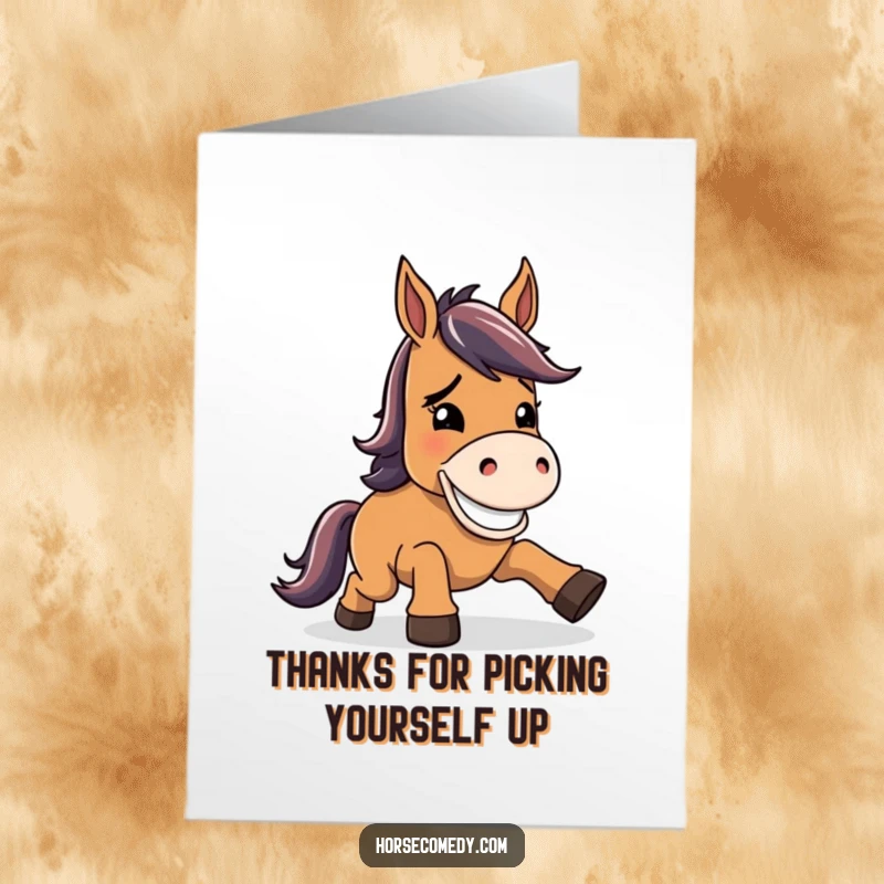 Funny Free Printable Thank You Card: A horse character stumbling adorably and then flashing a big, goofy grin.