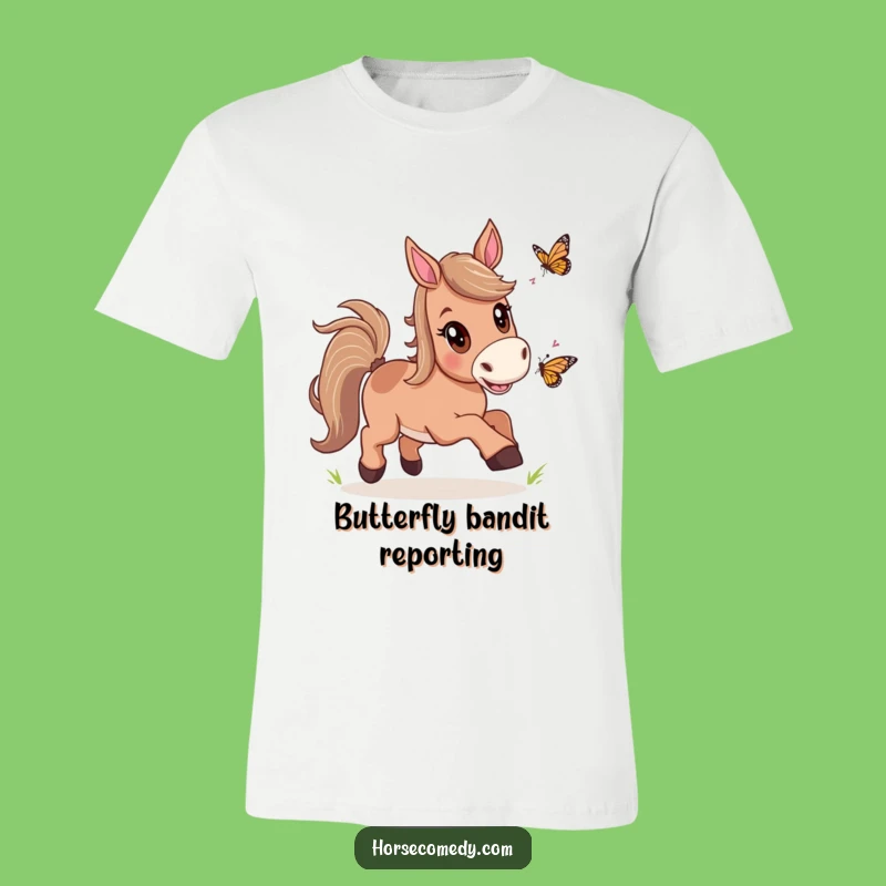 Funny Horse Butterfly Chase T-Shirt: Joyful Pursuit, Hilarious & Fun Gift